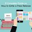 Complete guide on how to write a press release