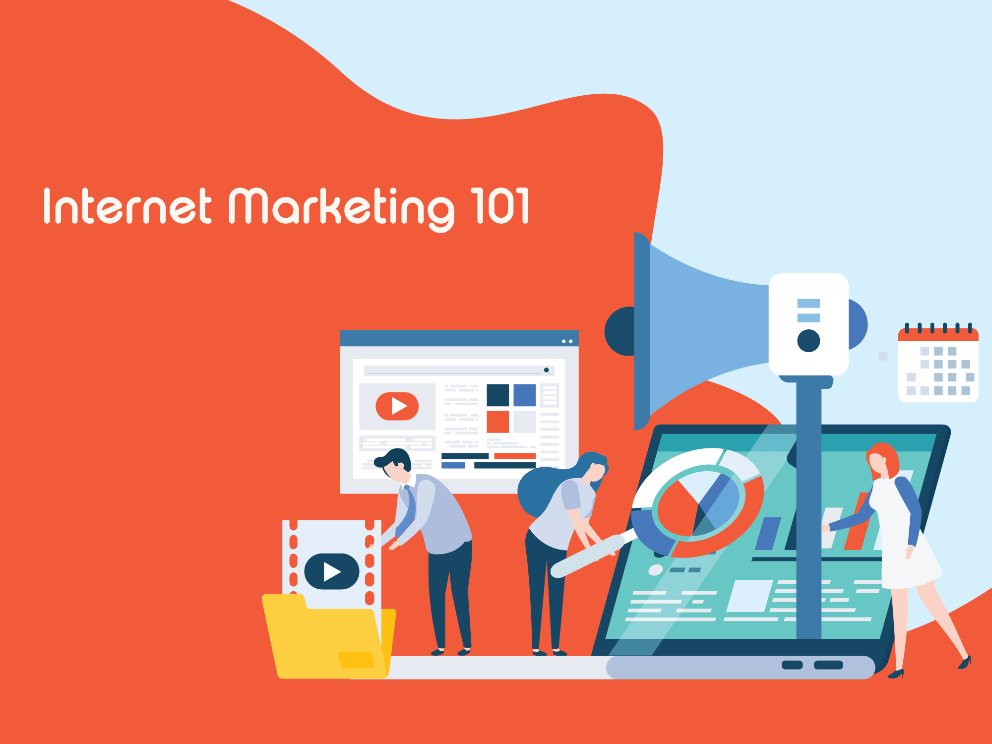 Internet Marketing 101: The Only Guide You’ll Need to Dominate Your Niche with Internet Marketing
